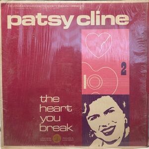 Patsy Cline Vinyl Record - the heart you break